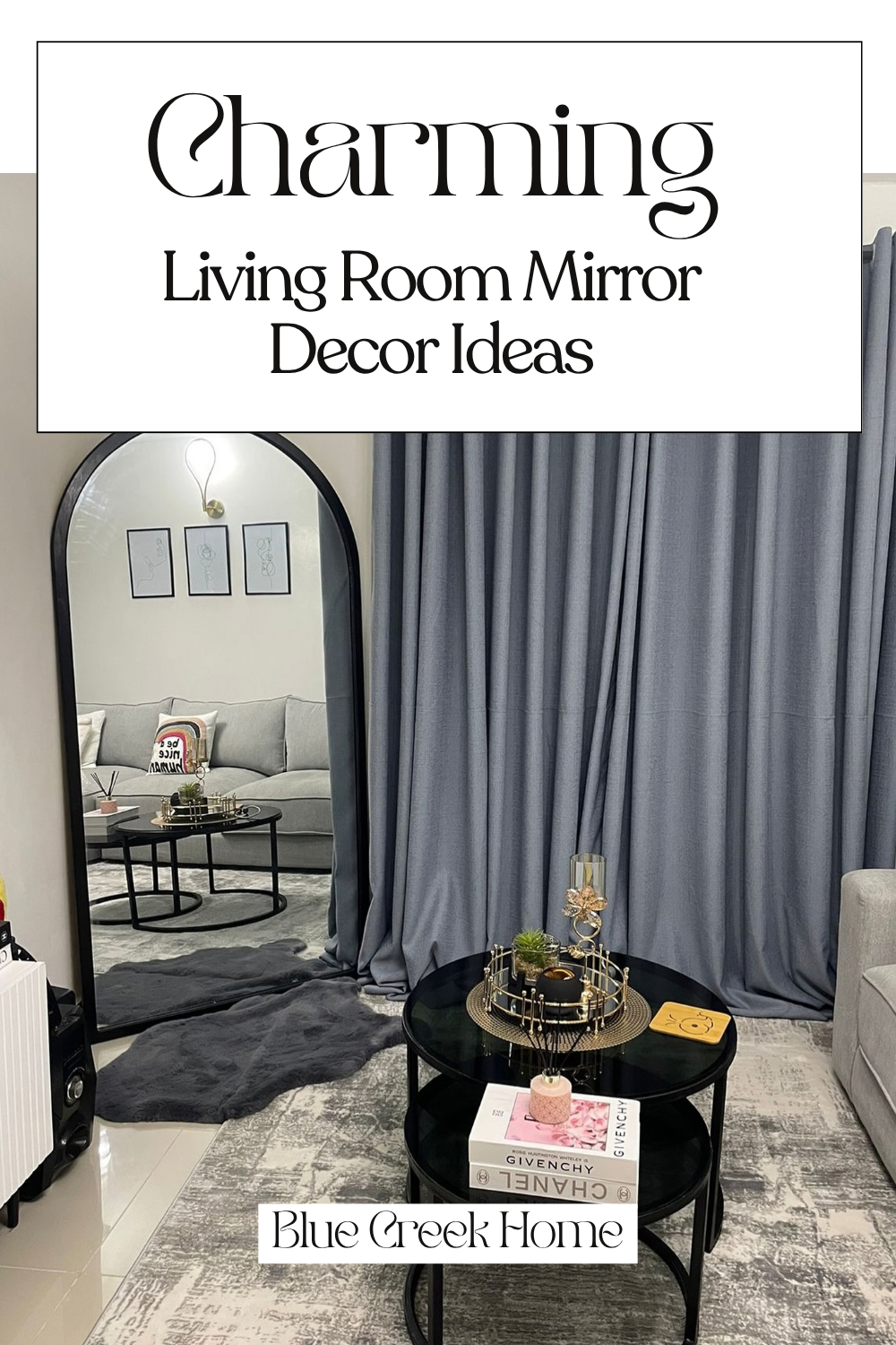 Charming Living Room Mirror Decor Ideas