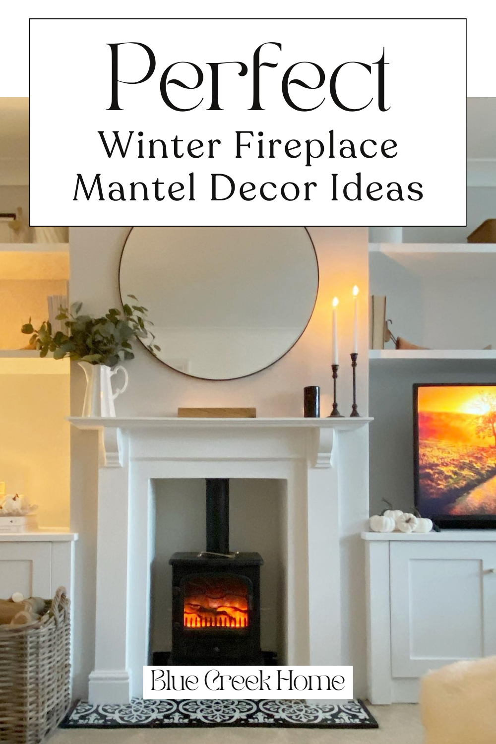 Perfect Winter Fireplace Mantel Decor Ideas