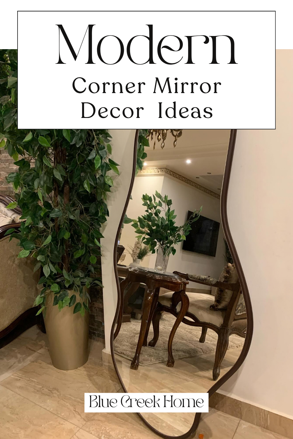 Modern Corner Mirror Decor Ideas